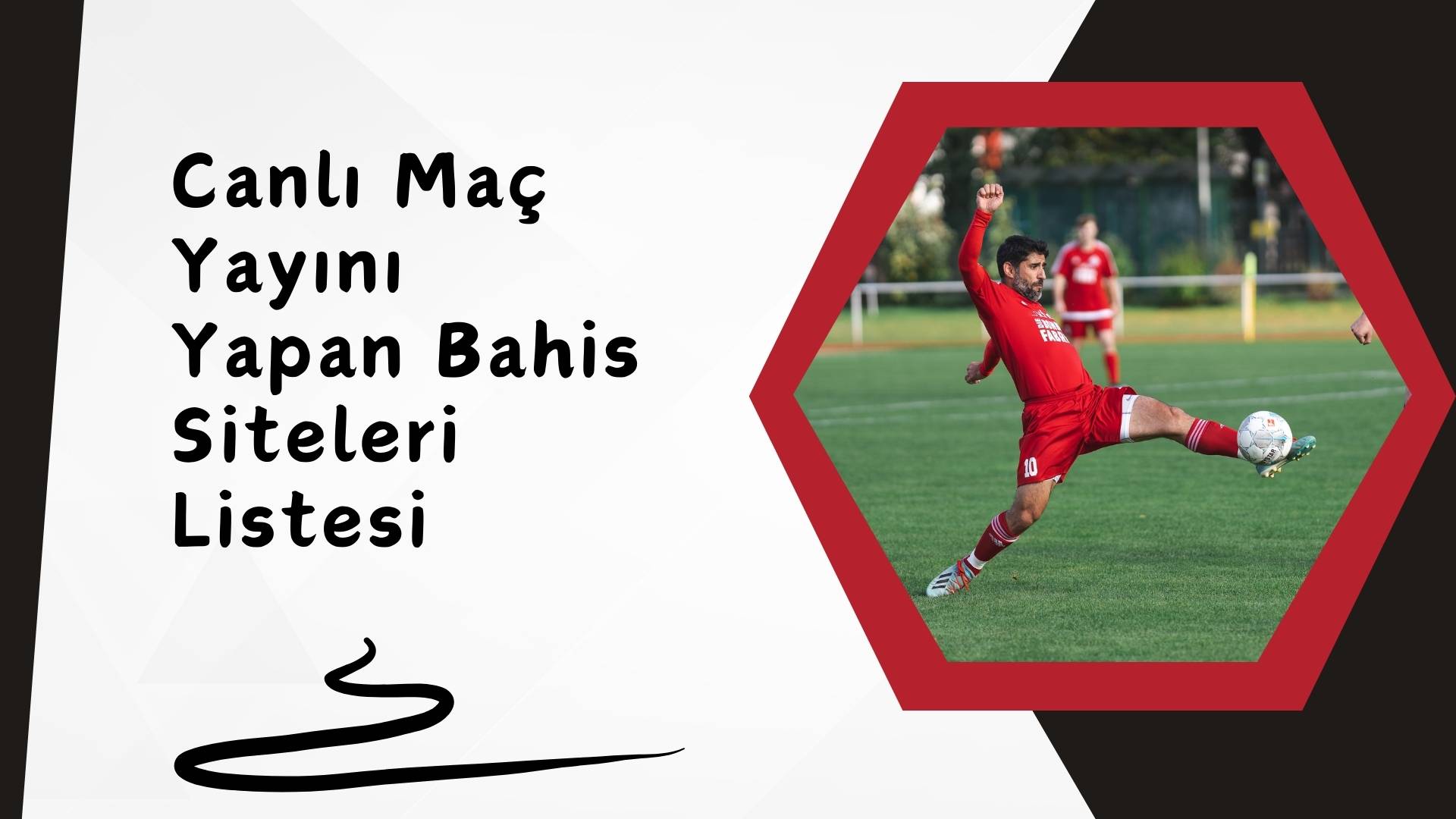 Canlı Maç Yayını Yapan Bahis Siteleri Listesi